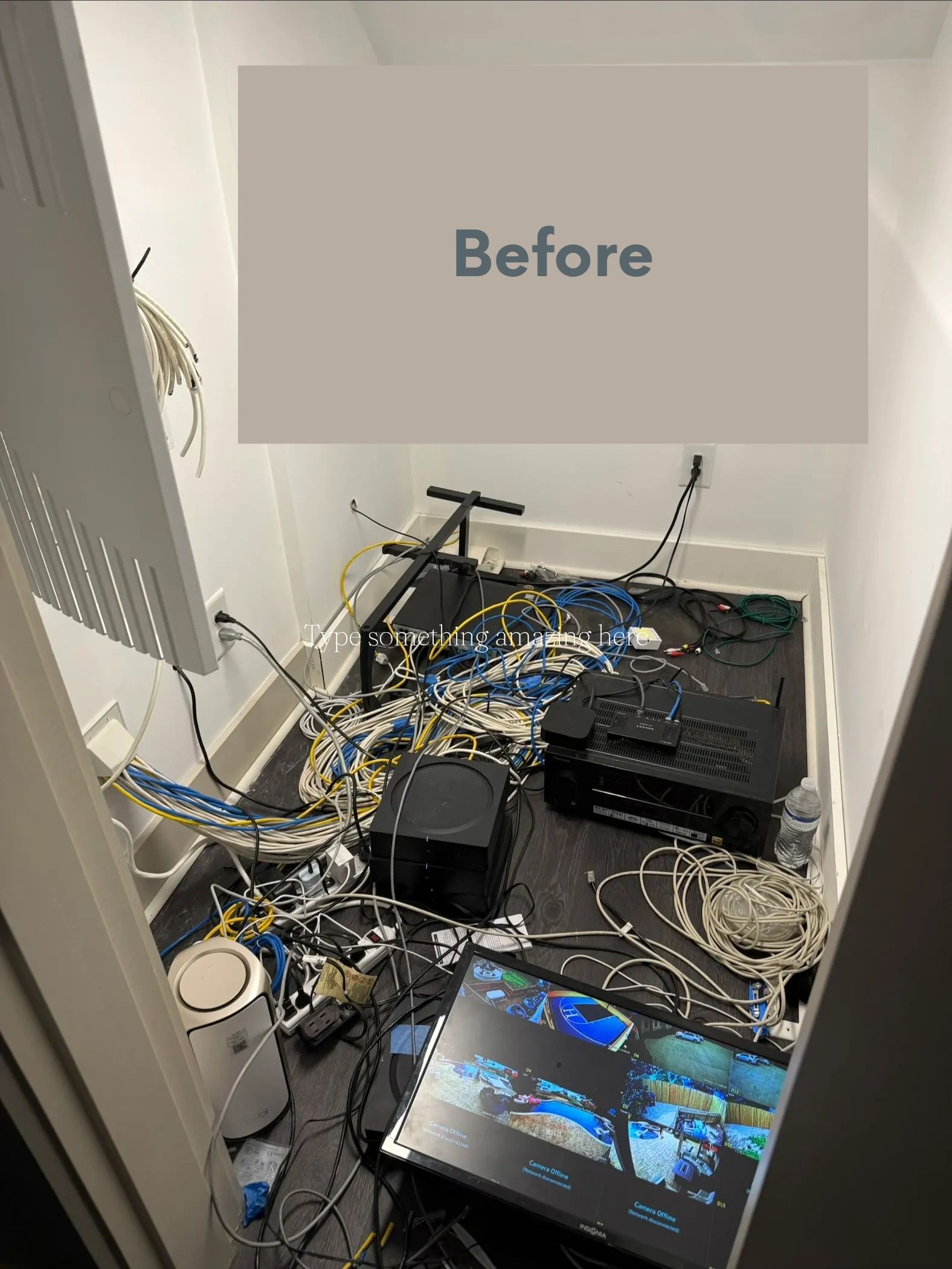 Before — cluttered cable installation